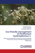 Eco-friendly management of Parthenium hysterophorous L.