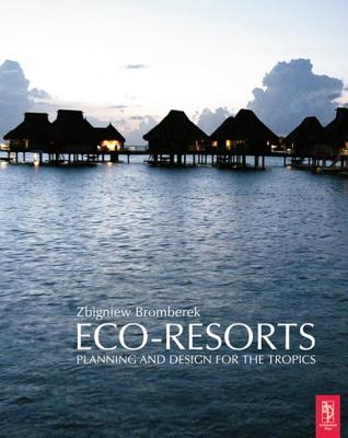 Eco-Resorts - Bromberek, Zbigniew
