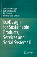 EcoDesign for Sustainable Products, Services and Social Systems II