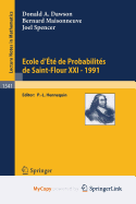Ecole D'Ete de Probabilites de Saint-Flour XXI - 1991