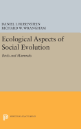 Ecological Aspects of Social Evolution: Birds and Mammals