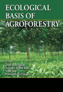 Ecological Basis of Agroforestry