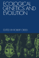 Ecological Genetics and Evolution