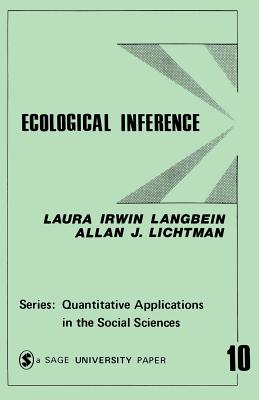 Ecological Inference - Langbein, Laura Irwin, and Lichtman, Allan J