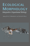 Ecological Morphology: Integrative Organismal Biology