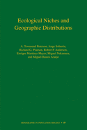 Ecological Niches and Geographic Distributions