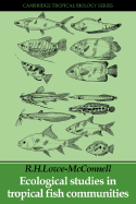 Ecological Studies in Tropical Fish Communities