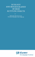 Ecology and Biogeography of High Altitude Insects