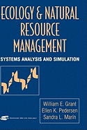 Ecology and Natural Resource Management: Systems Analysis and Simulation