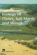 Ecology of Dunes, Salt Marsh and Shingle