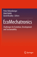 EcoMechatronics: Challenges for Evolution, Development and Sustainability