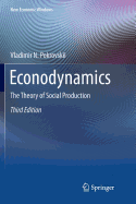 Econodynamics: The Theory of Social Production