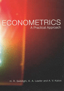 Econometrics: A Practical Approach