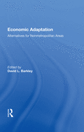 Economic Adaptation: Alternatives For Nonmetropolitan Areas