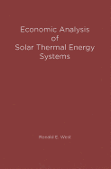 Economic Analysis of Solar Thermal Energy Systems