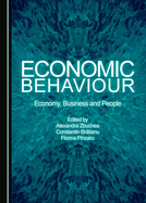 Economic Behaviour: Economy, Business and People
