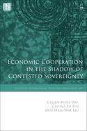 Economic Cooperation in the Shadow of Contested Sovereignty