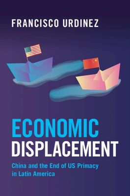 Economic Displacement - Urdinez, Francisco