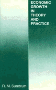 Economic Growth in Theory and Practice