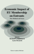 Economic Impact of Eu Membership on Entrants: New Methods and Issues