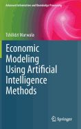 Economic Modeling Using Artificial Intelligence Methods