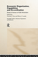 Economic Organization, Capabilities and Coordination