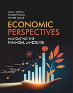 Economic Perspectives: Navigating the Financial Landscape