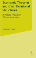 Economic Theories and Their Relational Structures: A Model-theoretic Characterization
