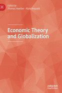 Economic Theory and Globalization