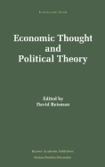 Economic Thought and Political Theory