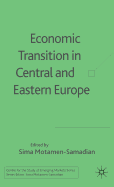 Economic Transition in Central and Eastern Europe