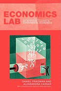 Economics Lab: An Intensive Course in Experimental Economics