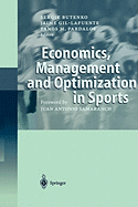 Economics, Management and Optimization in Sports