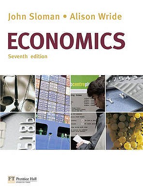 Economics with MyEconLab - Sloman, John, and Wride, Alison