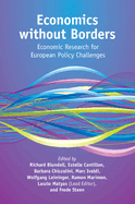 Economics without Borders: Economic Research for European Policy Challenges