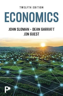 Economics - Sloman, John, and Guest, Jon, and Garratt, Dean