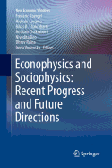 Econophysics and Sociophysics: Recent Progress and Future Directions