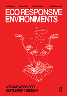 Ecoresponsive Environments: A Framework for Settlement Design