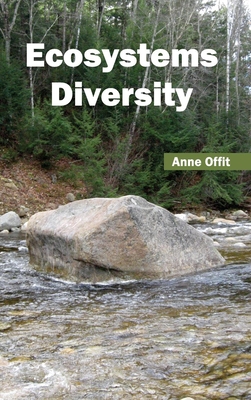 Ecosystems Diversity - Offit, Anne (Editor)