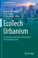 EcoTech Urbanism: Pioneering Sustainable Technologies for Developing Cities