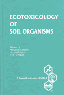 Ecotoxicology of Soil Organisms