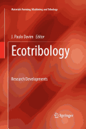 Ecotribology: Research Developments