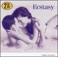 Ecstasy: Classic Emotions - 
