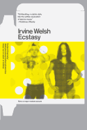 Ecstasy: Three Tales of Chemical Romance