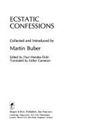 Ecstatic Confessions