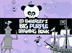Ed Emberley's Big Purple Drawing Book