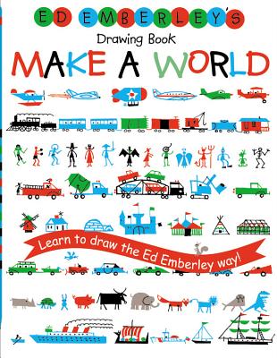 Ed Emberley's Drawing Book: Make a World - 