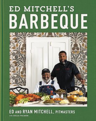 Ed Mitchell's Barbeque - Mitchell, Ed, and Mitchell, Ryan, and Palmer, Zella