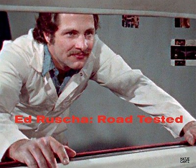 Ed Ruscha: Road Tested - Auping, Michael, and Prince, Richard