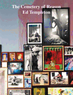 Ed Templeton: The Cemetery of Reason
